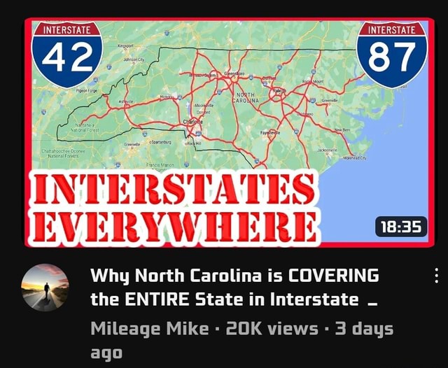 Interstates Everywhere Cs Why North Carolina Is Covering The Entire State In Interstate Mileage