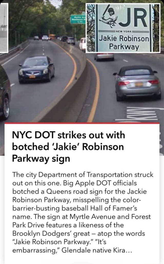 NYC DOT strikes out by misspelling 'Jakie' Robinson Parkway sign