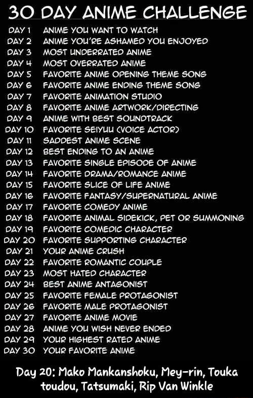 30 DAY ANIME CHALLENGE DAY1 ANIME YOU WANT TO WATCH DAY 2 ANIME YOU RE