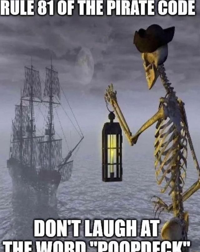 RULE OF THE PIRATE CODE SS THE - iFunny