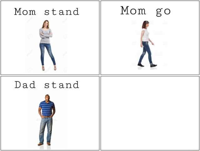 mom-stand-dad-stand-ifunny