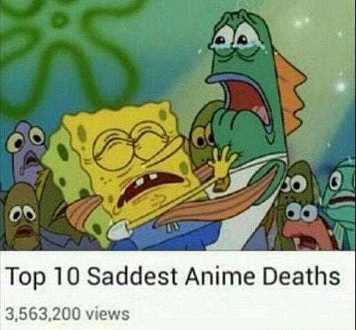 Top 10 Saddest Anime Deaths Ifunny