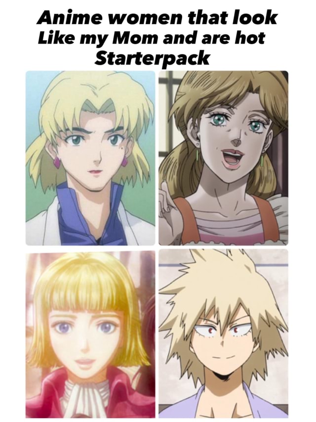 Anime women that look Like my Mom and are hot - iFunny