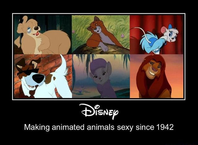 Making animated animals sexy since 1942 - )