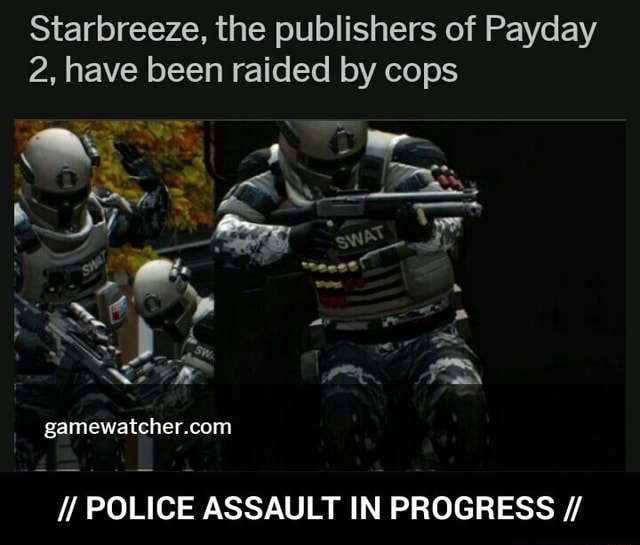 payday 2 assault in progress