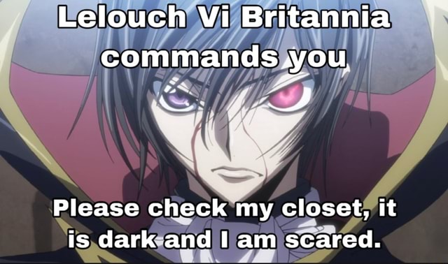 Lelouch Vi Britannia Commands You, Obey Me!! by AmatureManga on