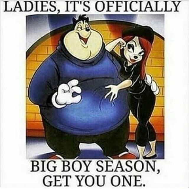 What S The Meaning Of Big Boy Season