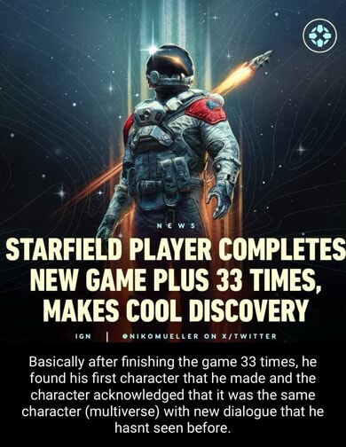 STARFIELD PLAYER COMPLETES NEW GAME PLUS 33 TIMES, MAKES COOL DISCOVERY ...