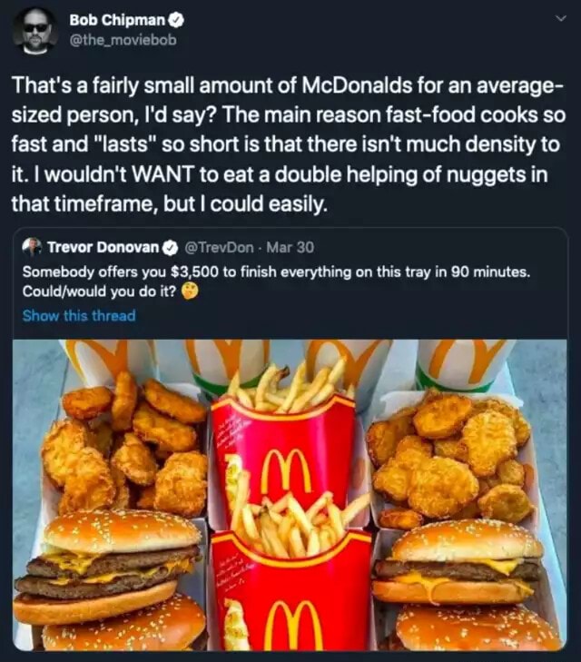 Bob Chipman the moviebob That's a fairly small amount of McDonalds