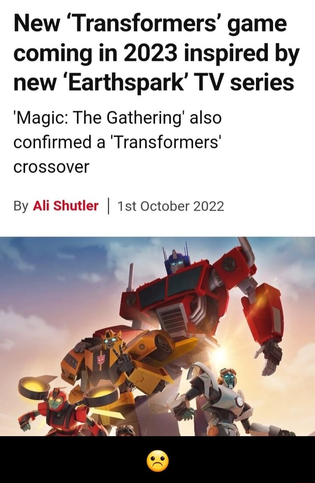 New 'Transformers' Game Coming In 2023 Inspired By New 'Earthspark' TV ...