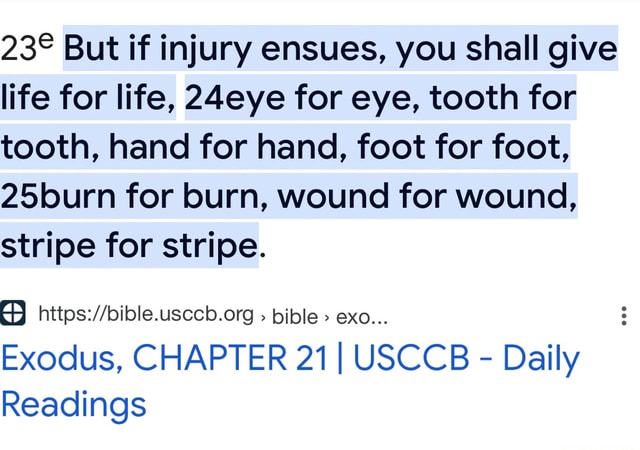 But If Injury Ensues, You Shall Give Life For Life, 24eye For Eye ...