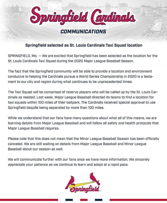 COMMUNICATIONS Springfield selected as St. Louis Cardinals Taxi Squad