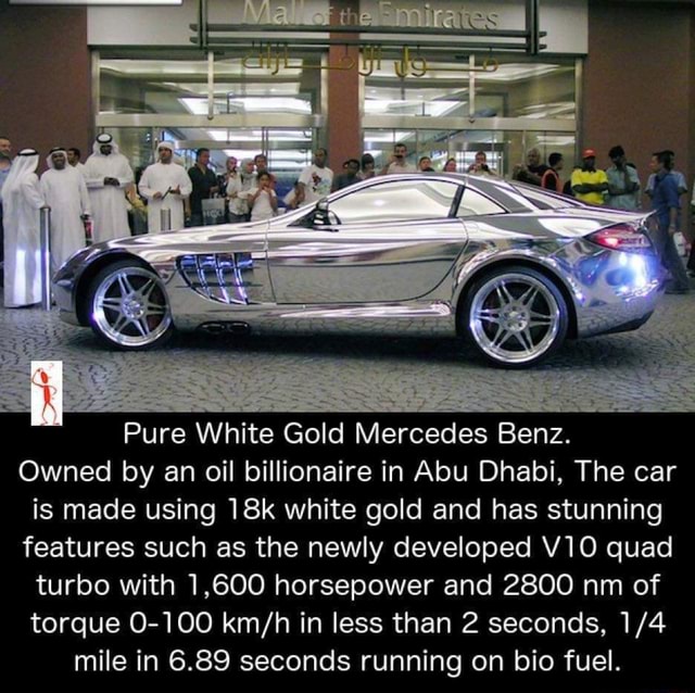 Pure White Gold Mercedes Benz. Owned by an oil billionaire in Abu Dhabi ...