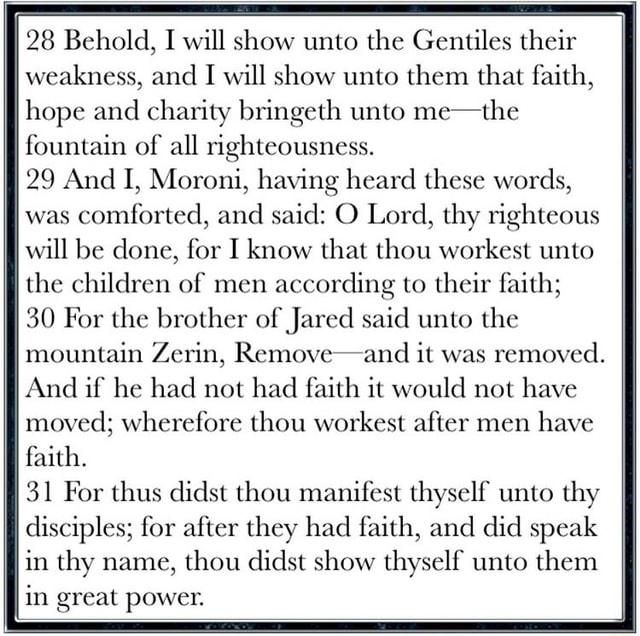 28 Behold, I will show unto the Gentiles their weakness, and I will ...