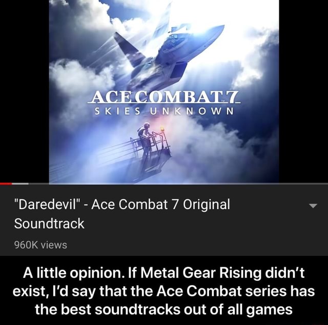 ace combat 7 soundtrack daredevil ace combat 7 soundtrack daredevil