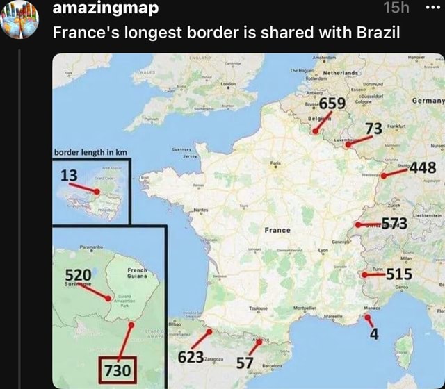 Amazingmap France's longest border is shared with Brazil Germany border ...