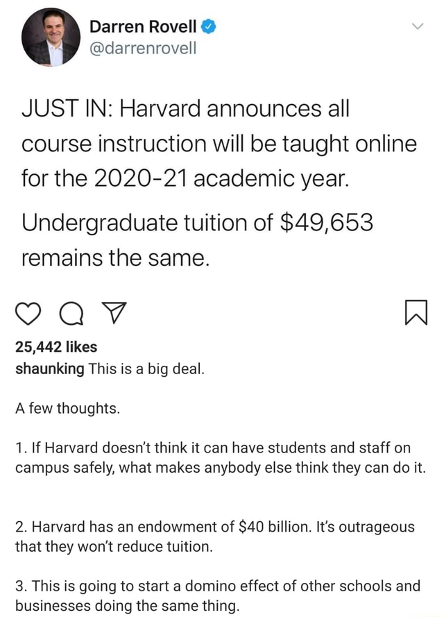 JUST IN: Harvard announces all course instruction will be taught online ...