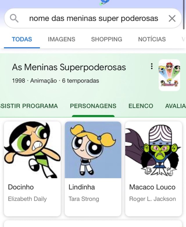 Nome das meninas super poderosas X TODAS IMAGENS SHOPPING NOTÍCIAS As ...