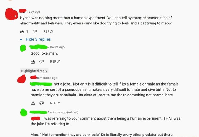 Day ago Hyena was nothing more than a human experiment. You can tell by