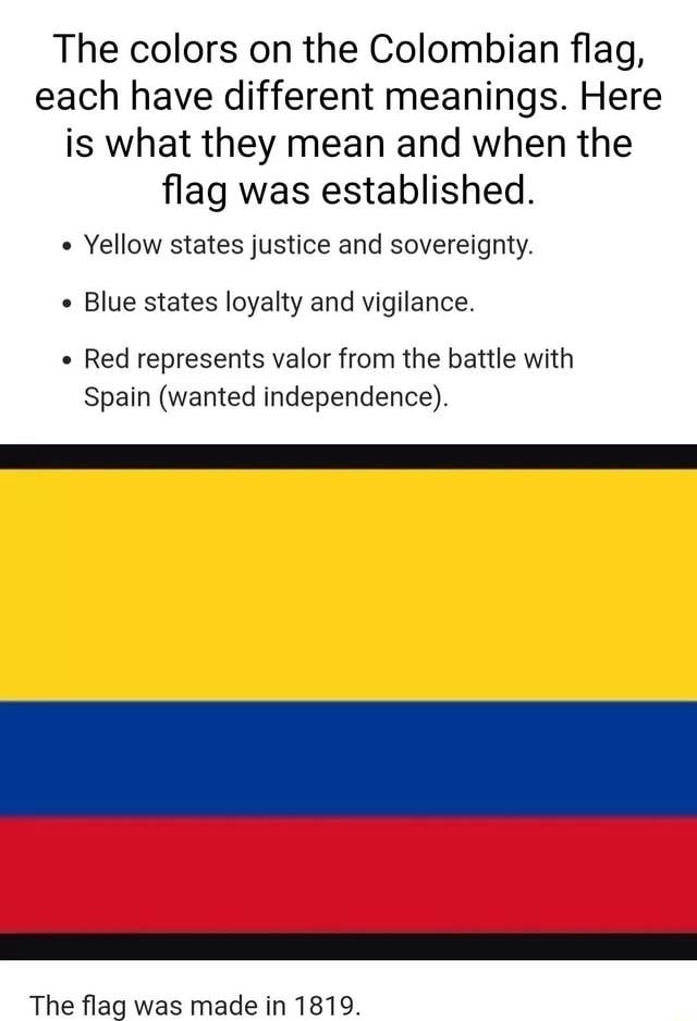 the-colors-on-the-colombian-flag-each-have-different-meanings-here-is