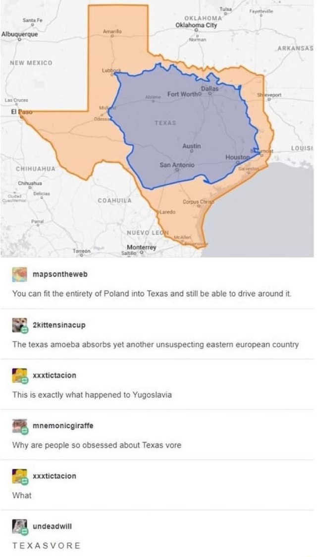 You can fit the entirety of Poland into Texas and still be able to