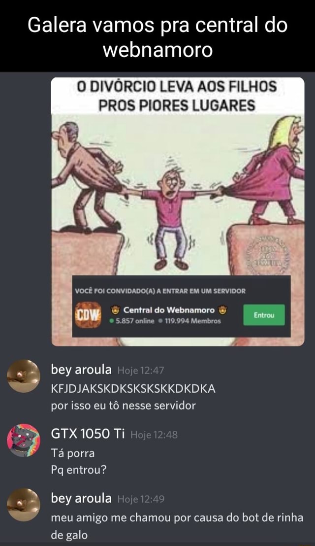 QUANDO você entra num Servidor de WEBNAMORO 