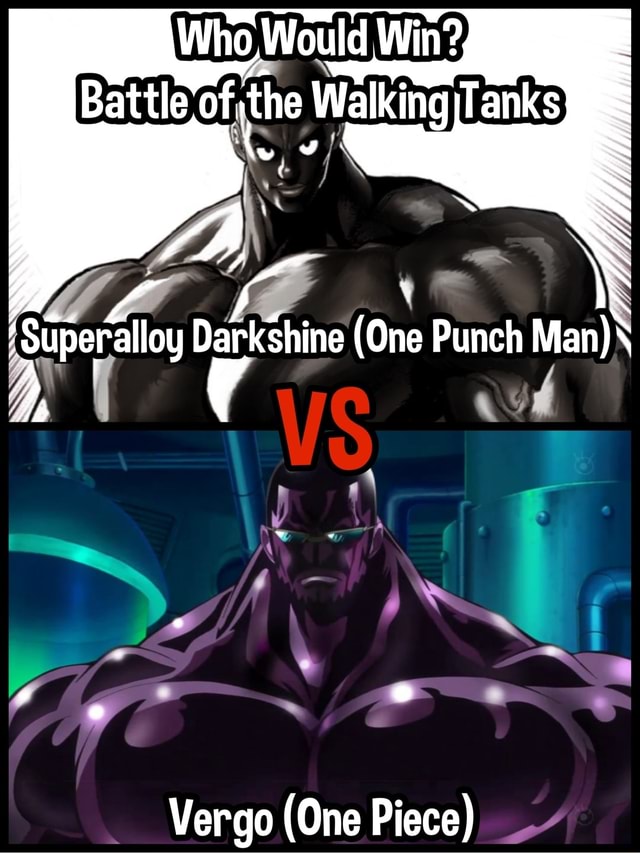 In (One Punch Man) Vergo (One Piece) - iFunny Brazil