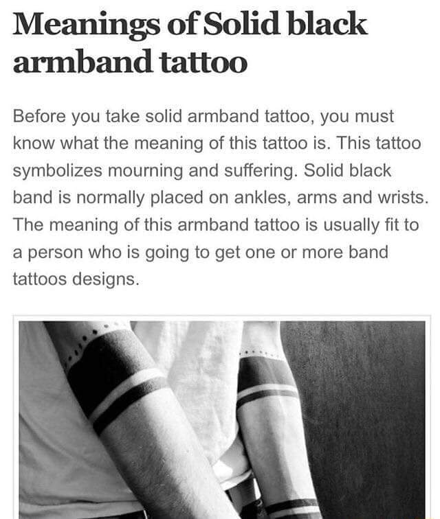 Meanings Of Solid Black Armband Tattoo Before You Take Solid Armband Tattoo You Must Know What The Meaning Of This Tattoo Is This Tattoo Symbolizes Mourning And Suffering Solid Black Band Is