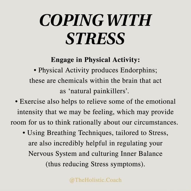 COPING WITH STRESS Engage in Physical Activity: Physical Activity ...