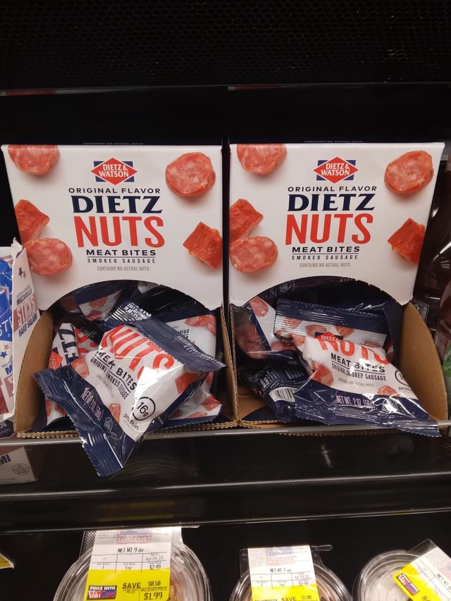 ORIGINAL FLAVOR DIETZ NUTS MEAT BITES SMOKED SAUSAGE ORIGINAL FLAVOR
