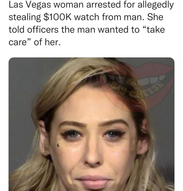 Las Vegas woman arrested for allegedly stealing $100K watch from man ...