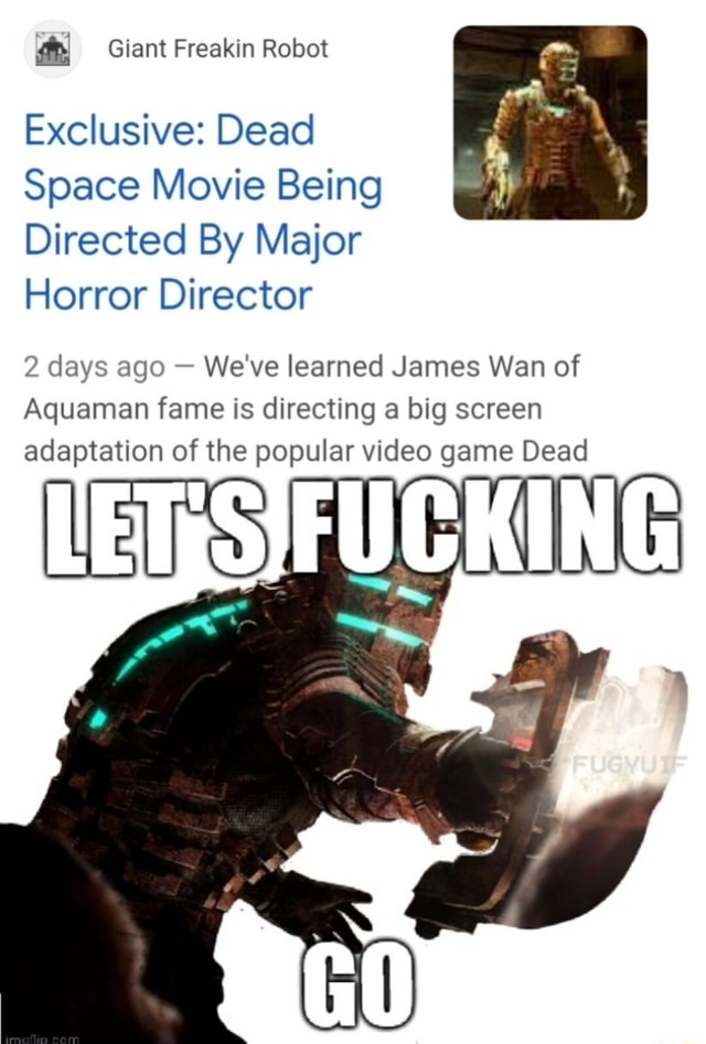 Giant Freakin Robot Exclusive: Dead Space Movie Being Directed By Major ...