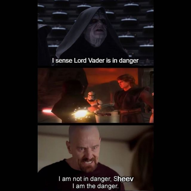 Sense Lord Vader is in danger am not in danger, zsheev - Americaās best ...