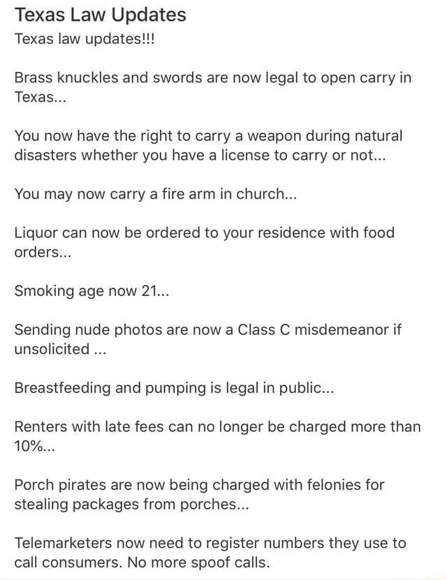 Texas Law Updates Texas law updates!!! Brass knuckles and swords are now legal to open carry in