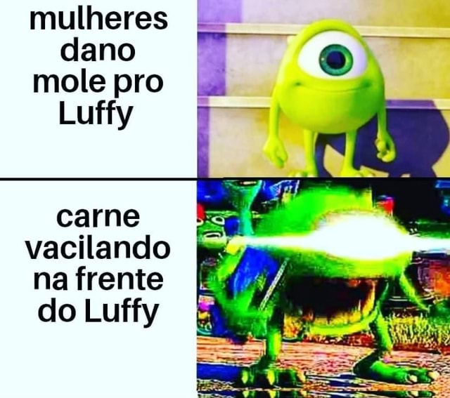 Mulheres dano mole pro Luffy carne vacilando na frente do Luffy - )