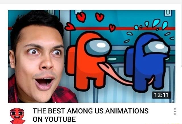 THE BEST AMONG US ANIMATIONS ON YOUTUBE - )