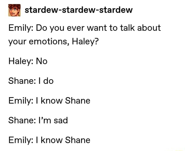 stardew-stardew-stardew-emily-do-you-ever-want-to-talk-about-your