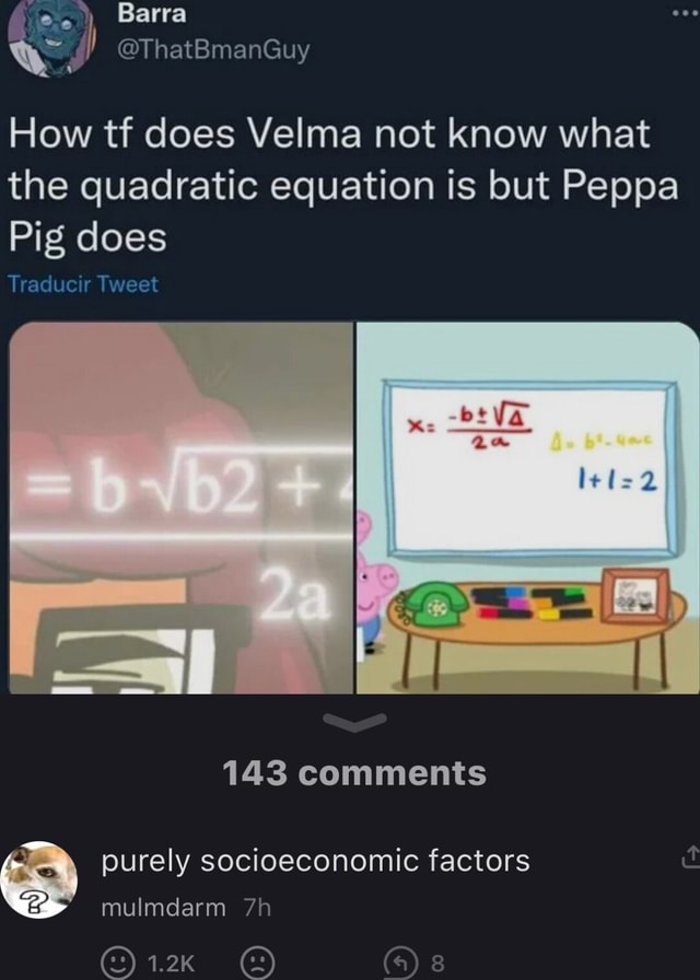 thatbmanguy-barra-how-tf-does-velma-not-know-what-the-quadratic