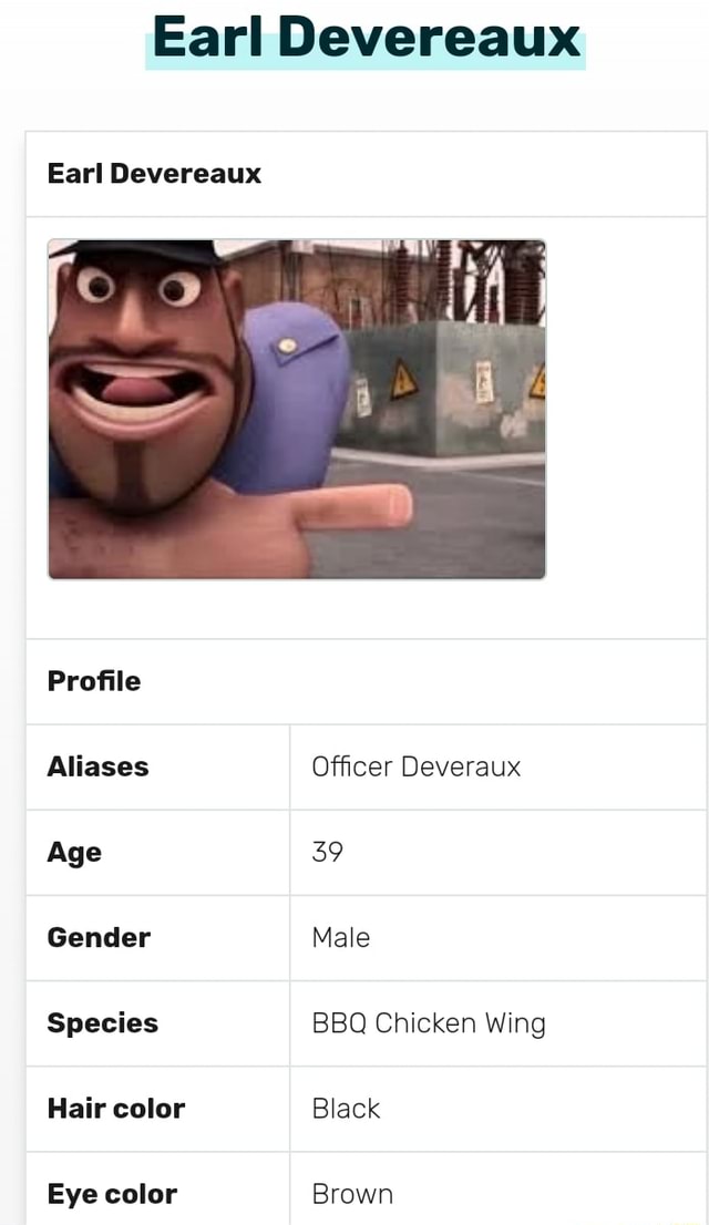 Earl Devereaux Earl Devereaux Aliases Ofﬁcer Deveraux Gender Male ...