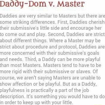 Dadoy-Dom v. Master Daddies are very similar to Masters but there are ...