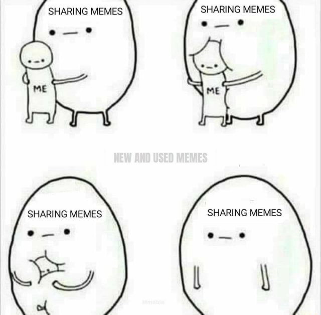 SHARING MEMES SHARING MEMES SHARING MEMES SHARING MEMES Se of iFunny