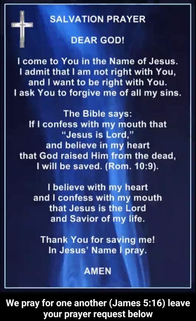 I come to You in the Name of Jesus. I admit that I am not right with