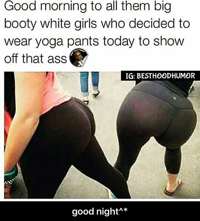 Nice ass white girl