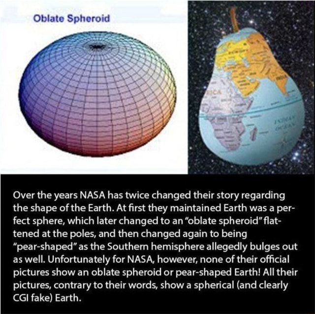 Oblate Spheroid Over the years NASA has twice changed their story ...