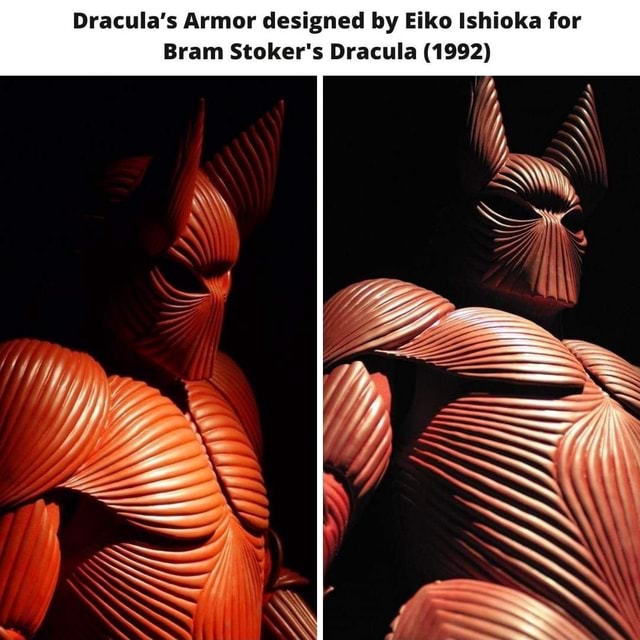 Dracula's Armor designed by Eiko Ishioka for Bram Stoker's Dracula