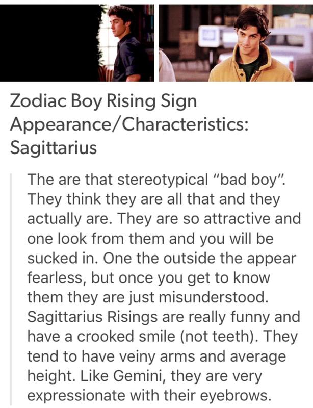 Zodiac Boy Rising Sign Appearance/Characteristics Sagittarius The are