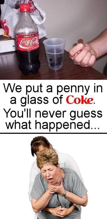 we-put-a-penny-in-a-glass-of-coke-you-ll-never-guess-what-happened