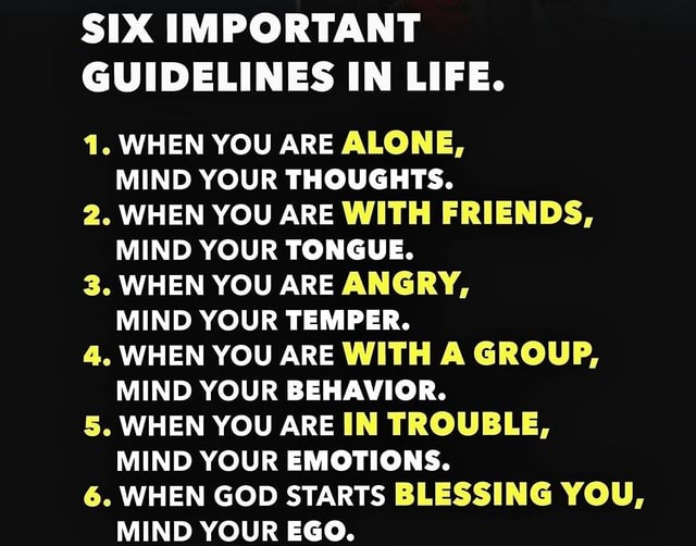 six-important-guidelines-in-life-1-when-you-are-alone-mind-your