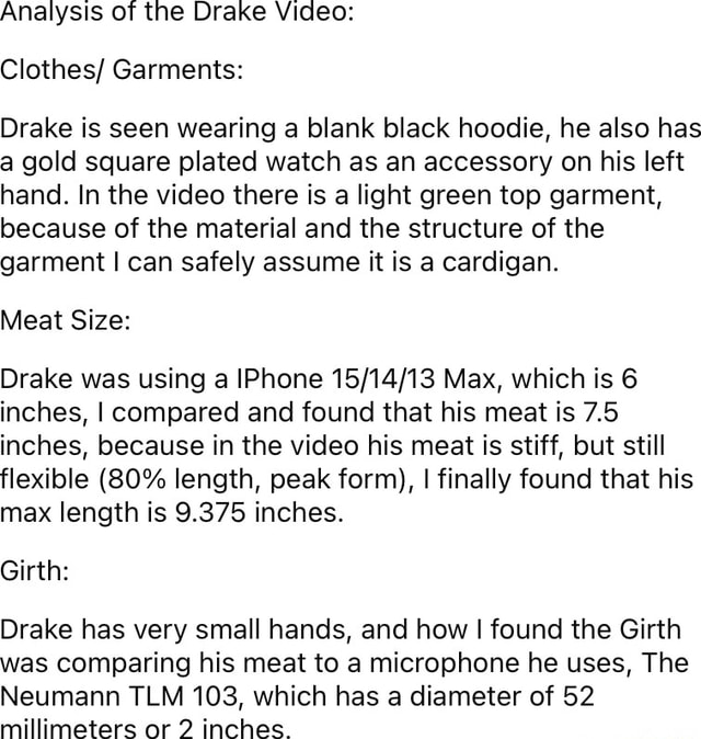 Analysis of the Drake Video: Clothes/ Garments: Drake is seen