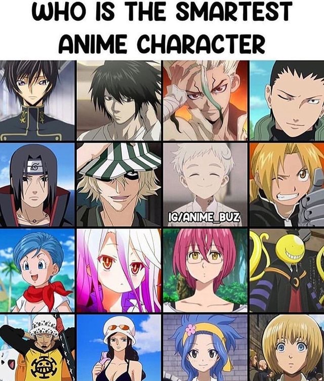 Who Is The Smartest Anime Character Ss